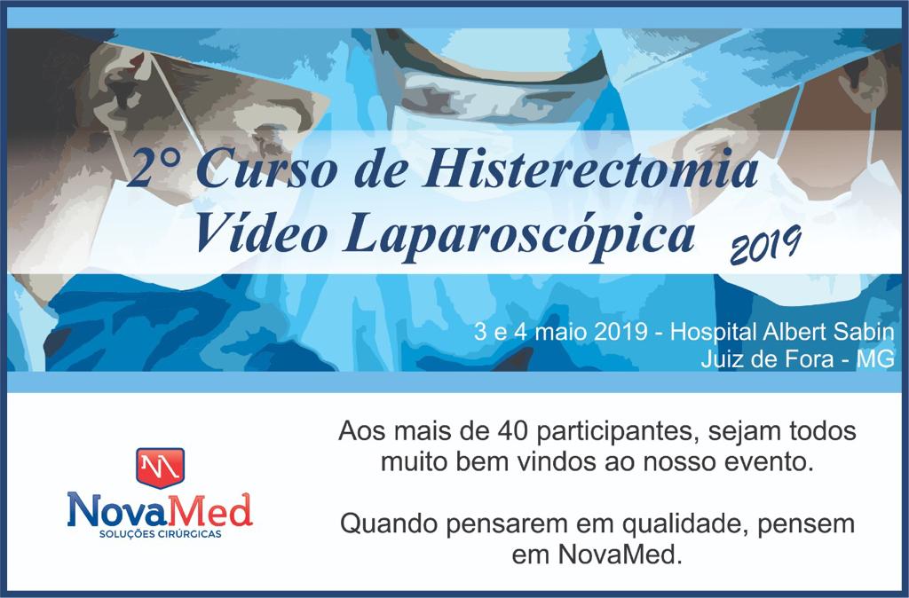 2º Curso de Histerectomia Vídeo Laparoscópia Novamed 2019
